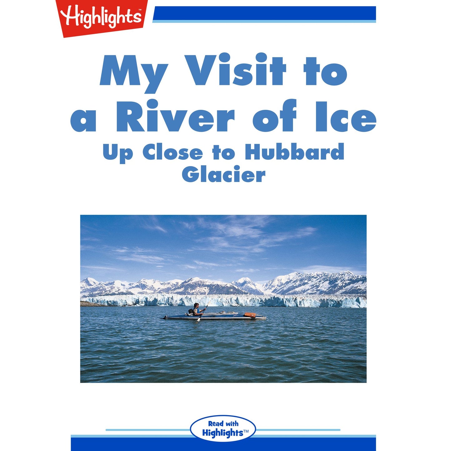 My visit to a river of ice