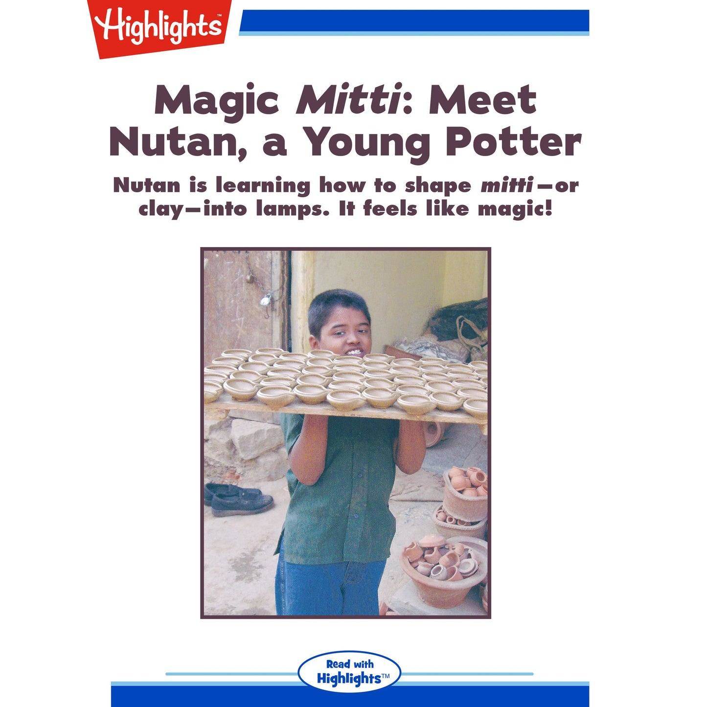 Magic Mitti: Meet Nutan, a Young Potter