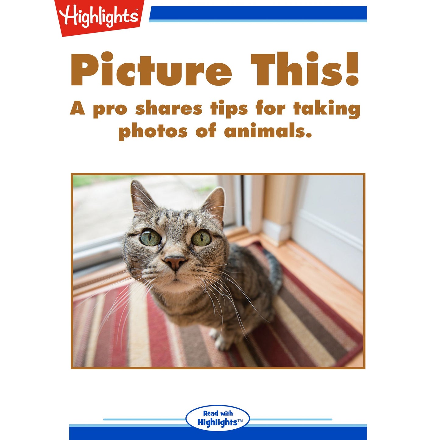 Picture This!: A pro shares tips for taking photos of animals.