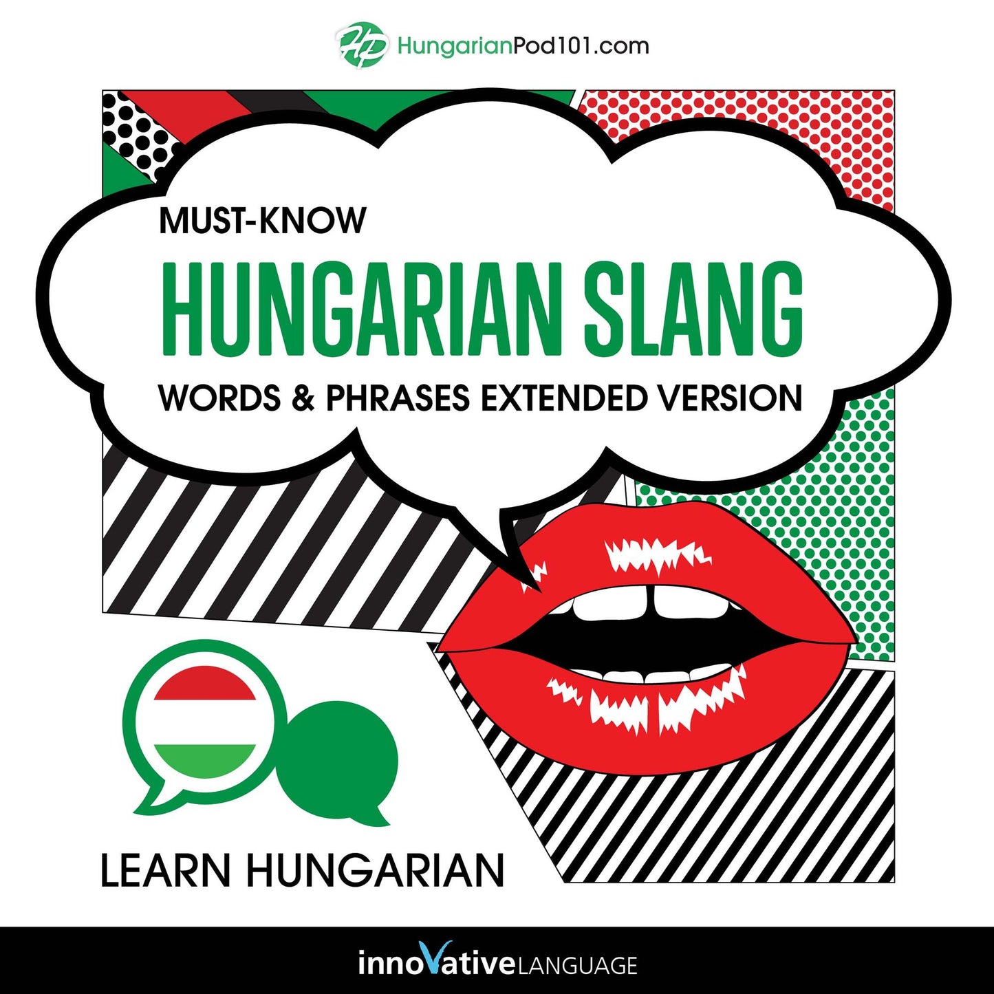 Learn Hungarian: Must-Know Hungarian Slang Words & Phrases (Extended Version)