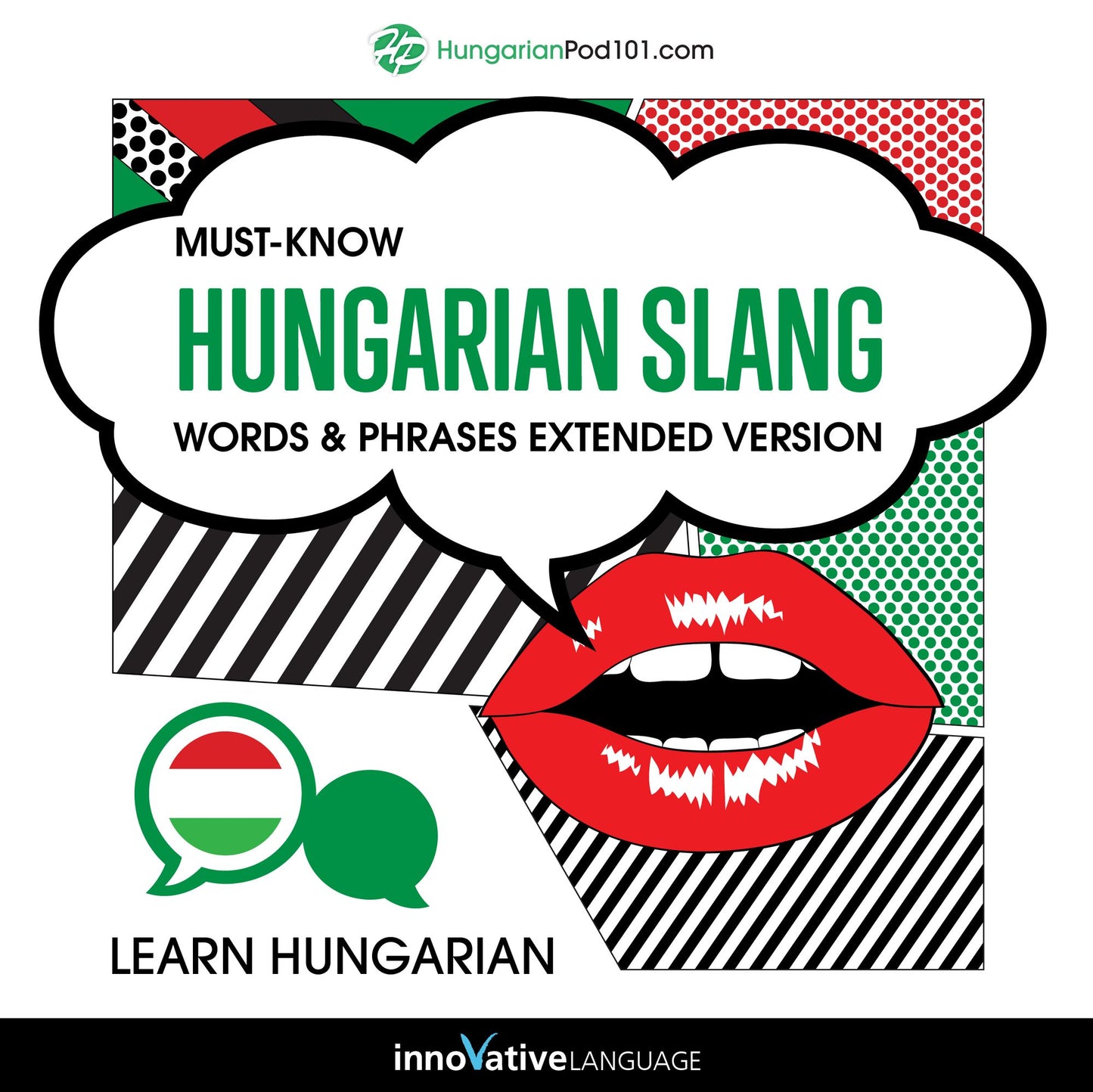 Learn Hungarian: Must-Know Hungarian Slang Words & Phrases (Extended Version)