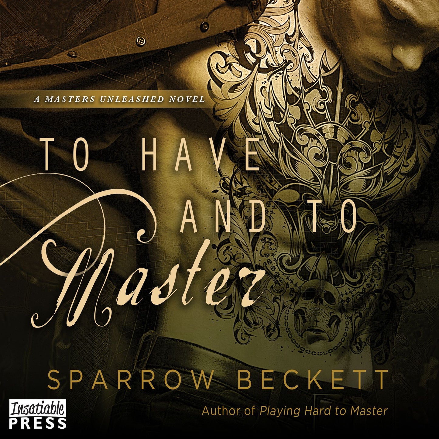 To Have and To Master: Masters Unleashed 3