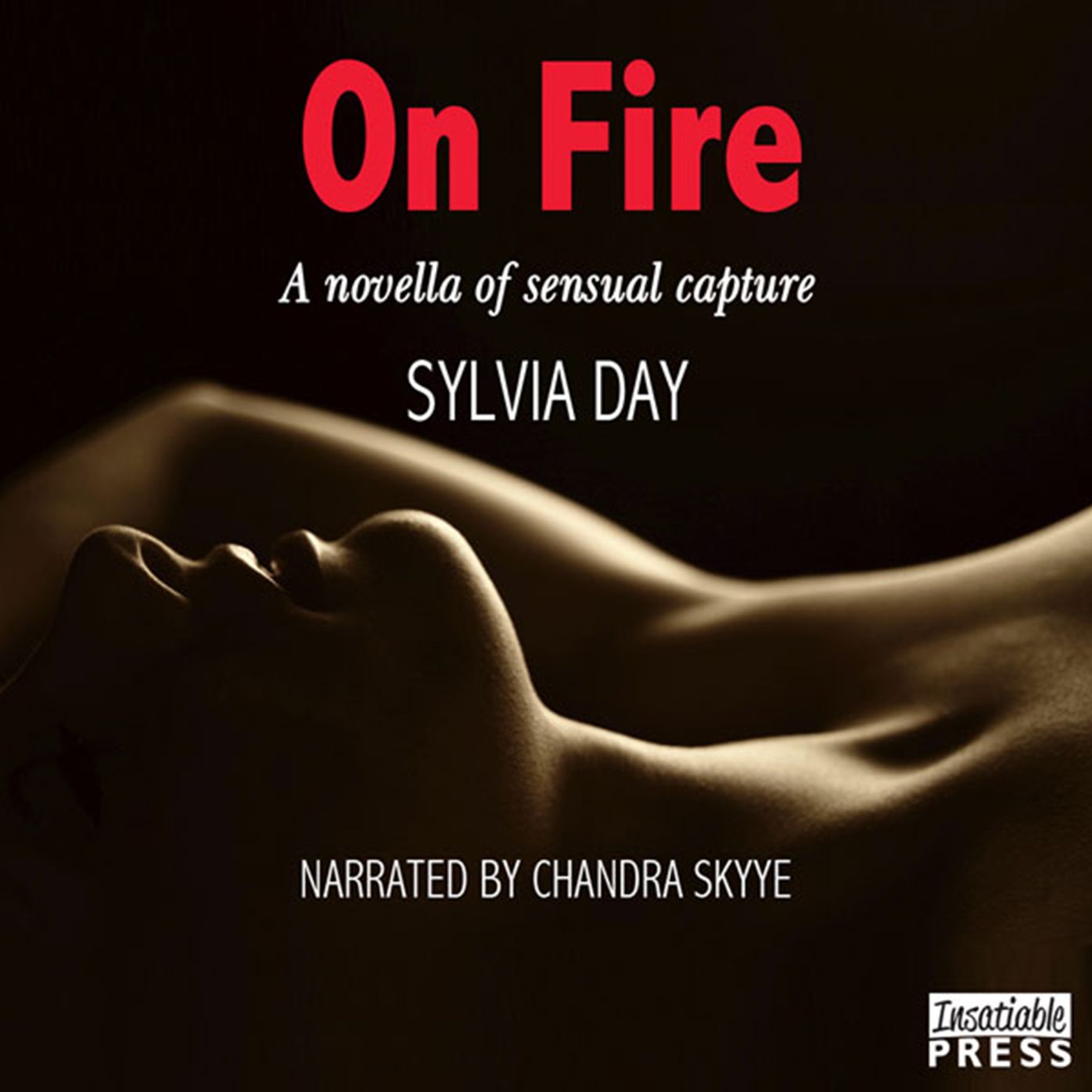 On Fire: A Novella of Sensual Capture