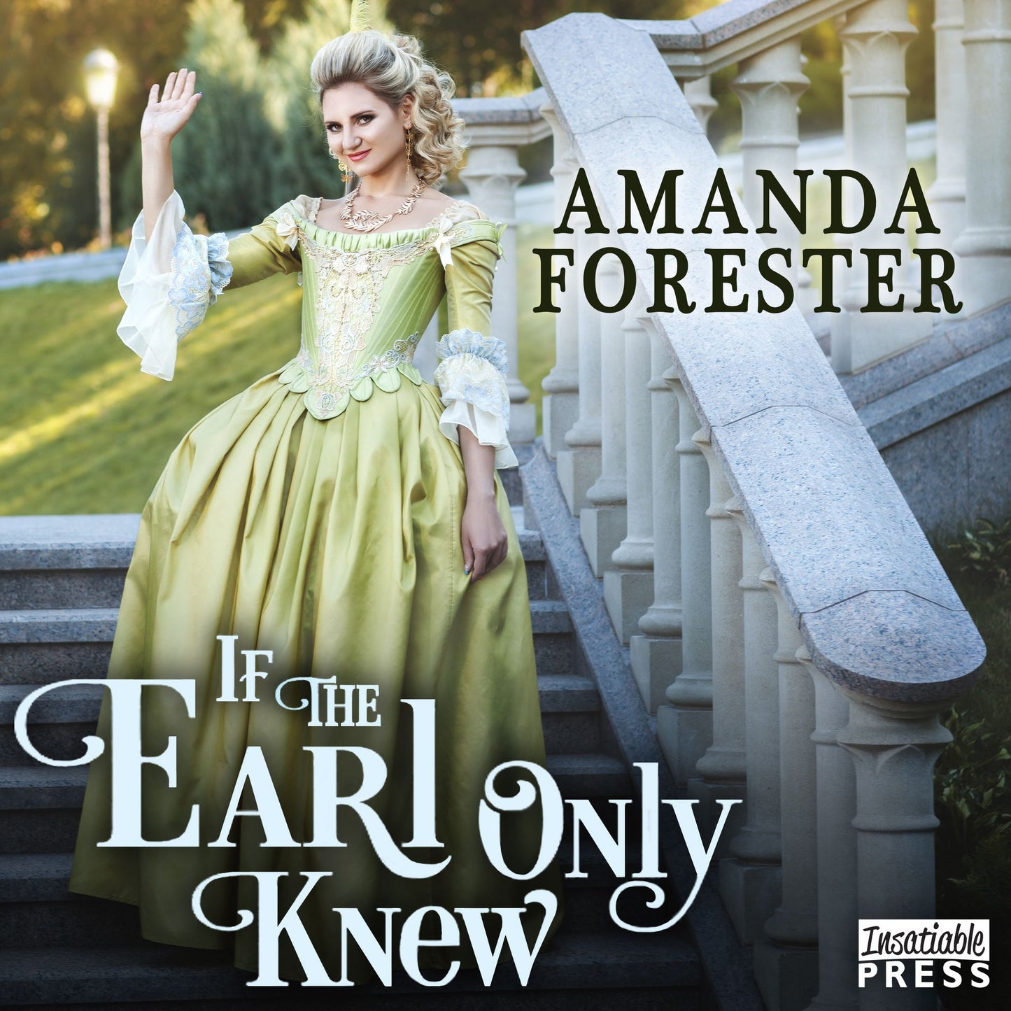 If the Earl Only Knew: Daring Marriages, Book 1