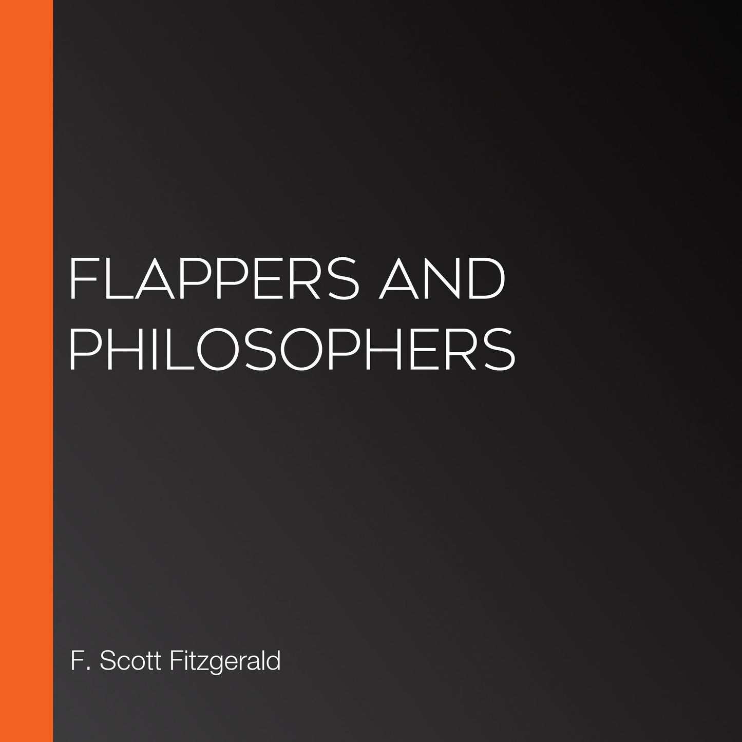 Flappers and Philosophers