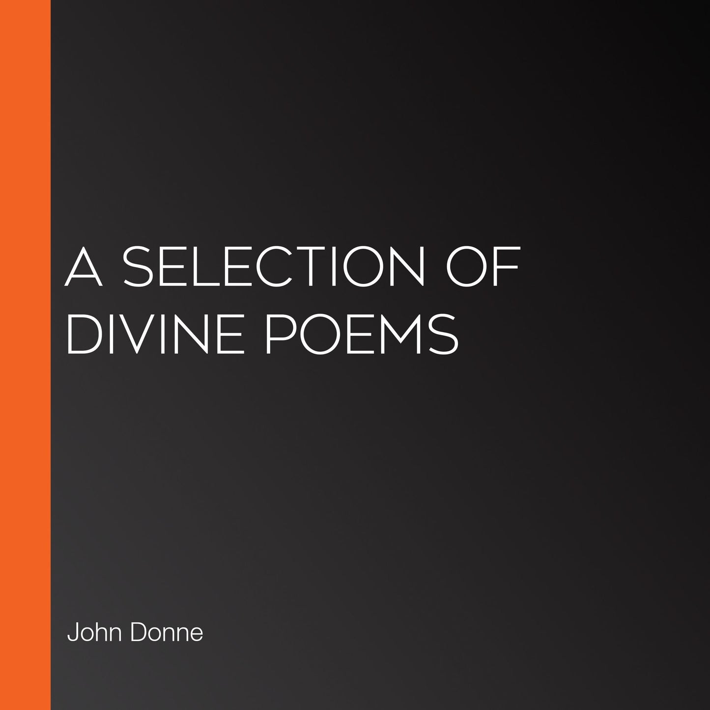 A Selection of Divine Poems