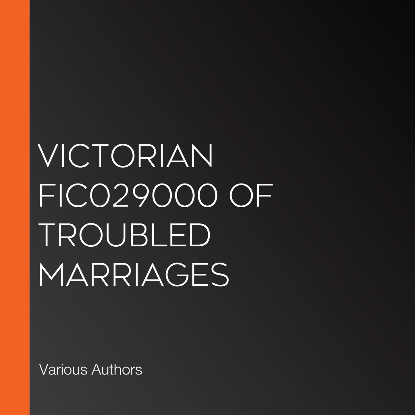 Victorian FIC029000 of Troubled Marriages