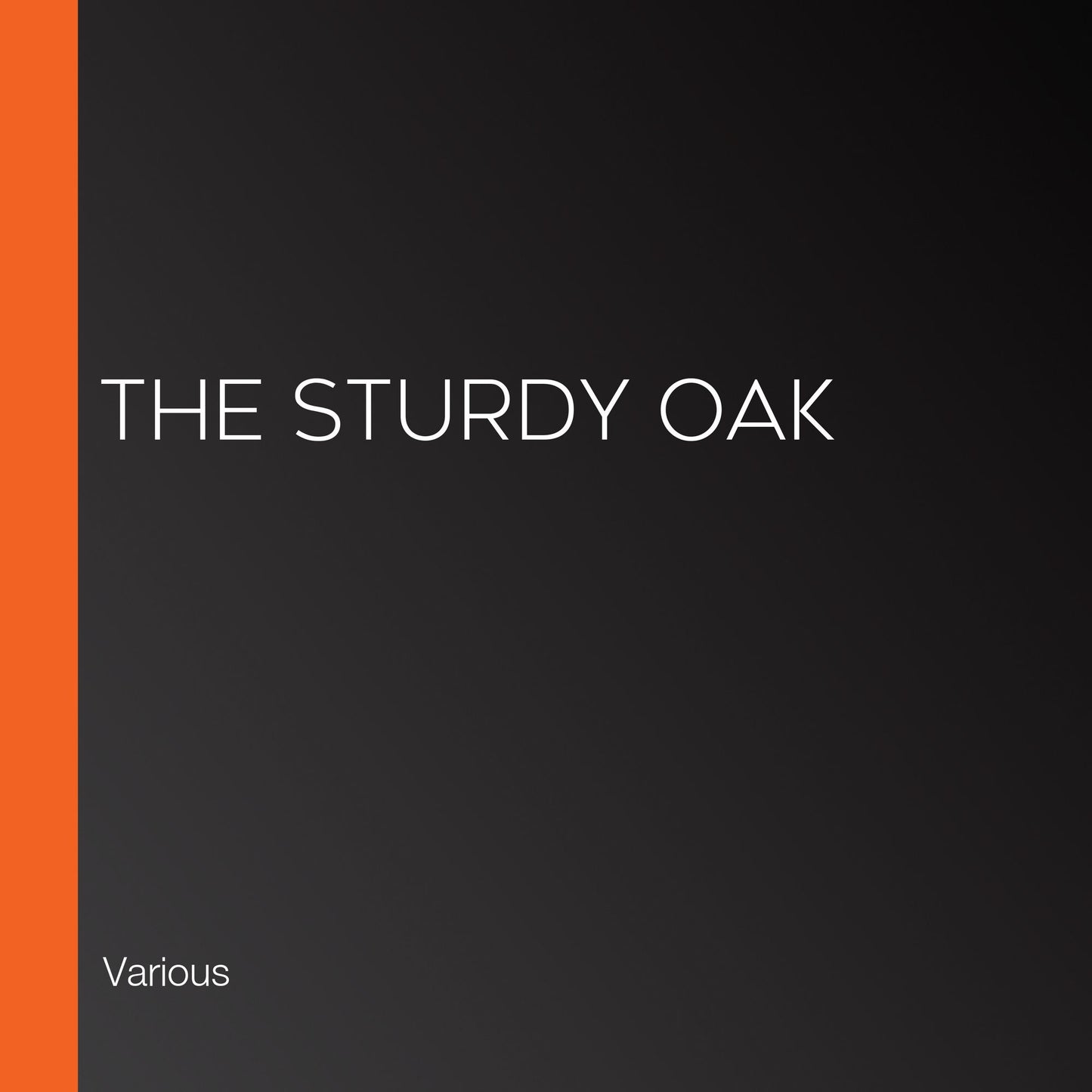 The Sturdy Oak