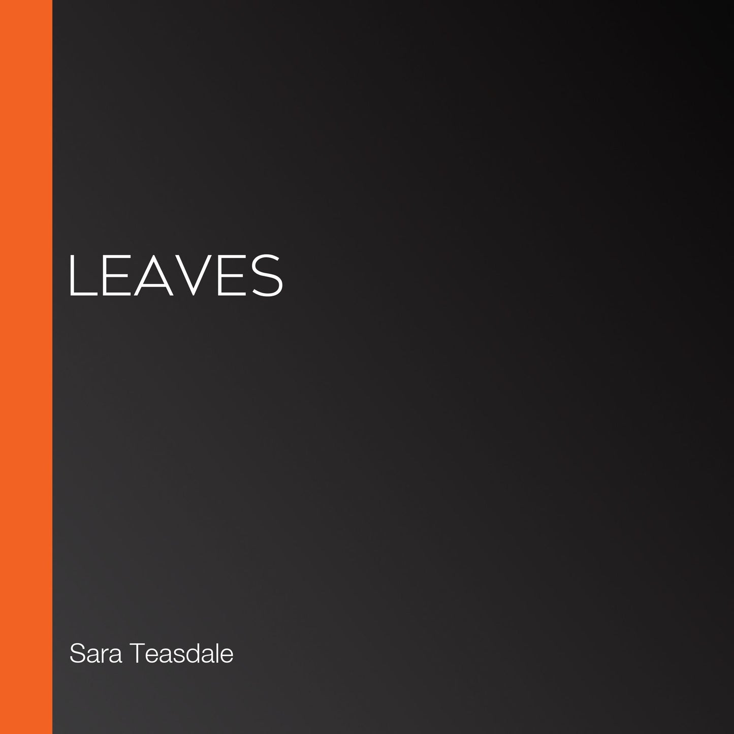 Leaves