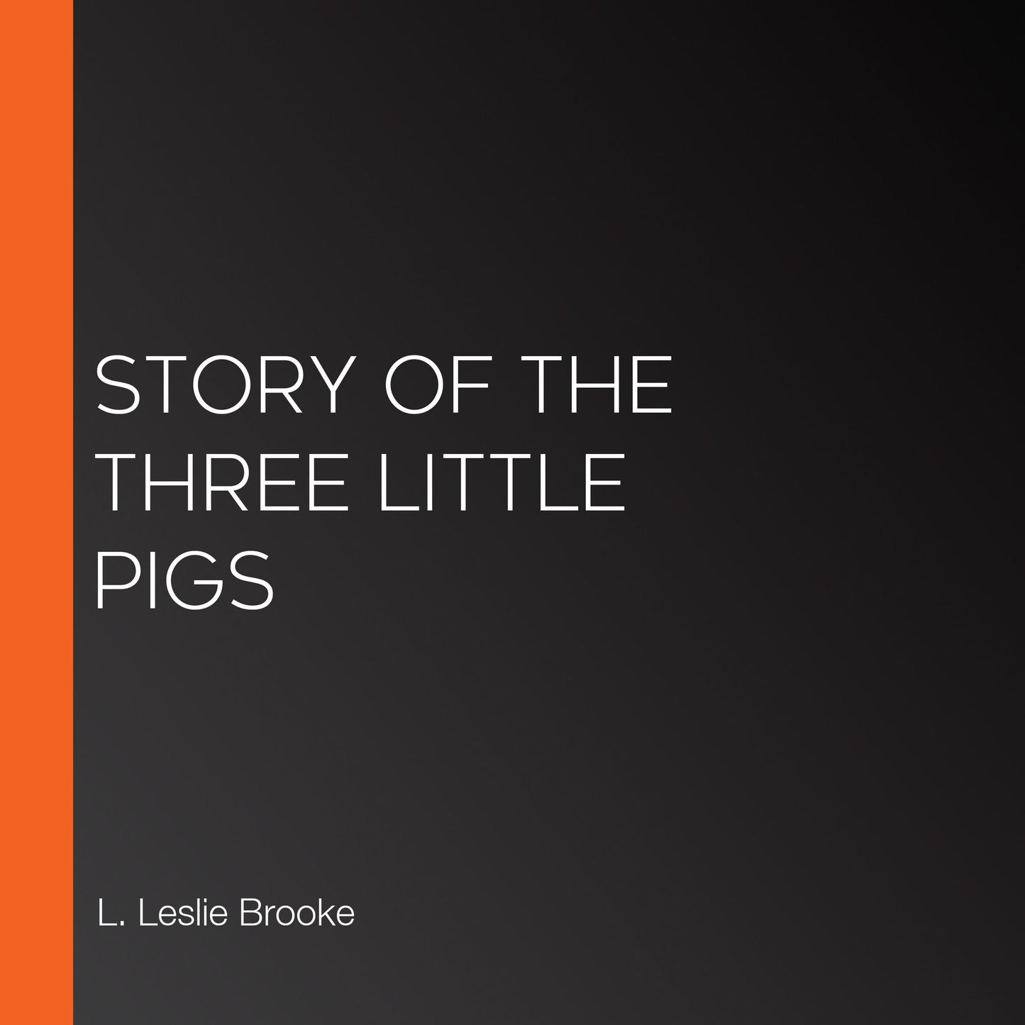Story of the Three Little Pigs
