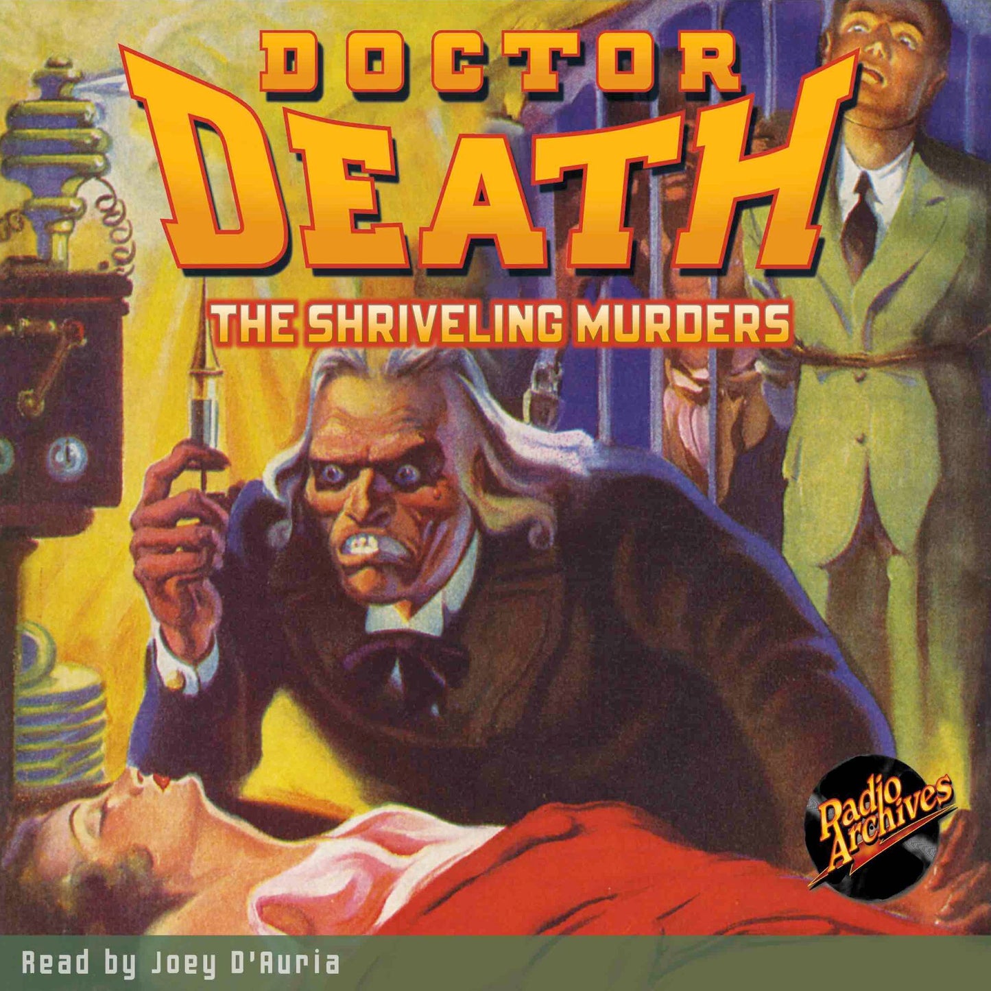 Doctor Death #3: The Shriveling Murders
