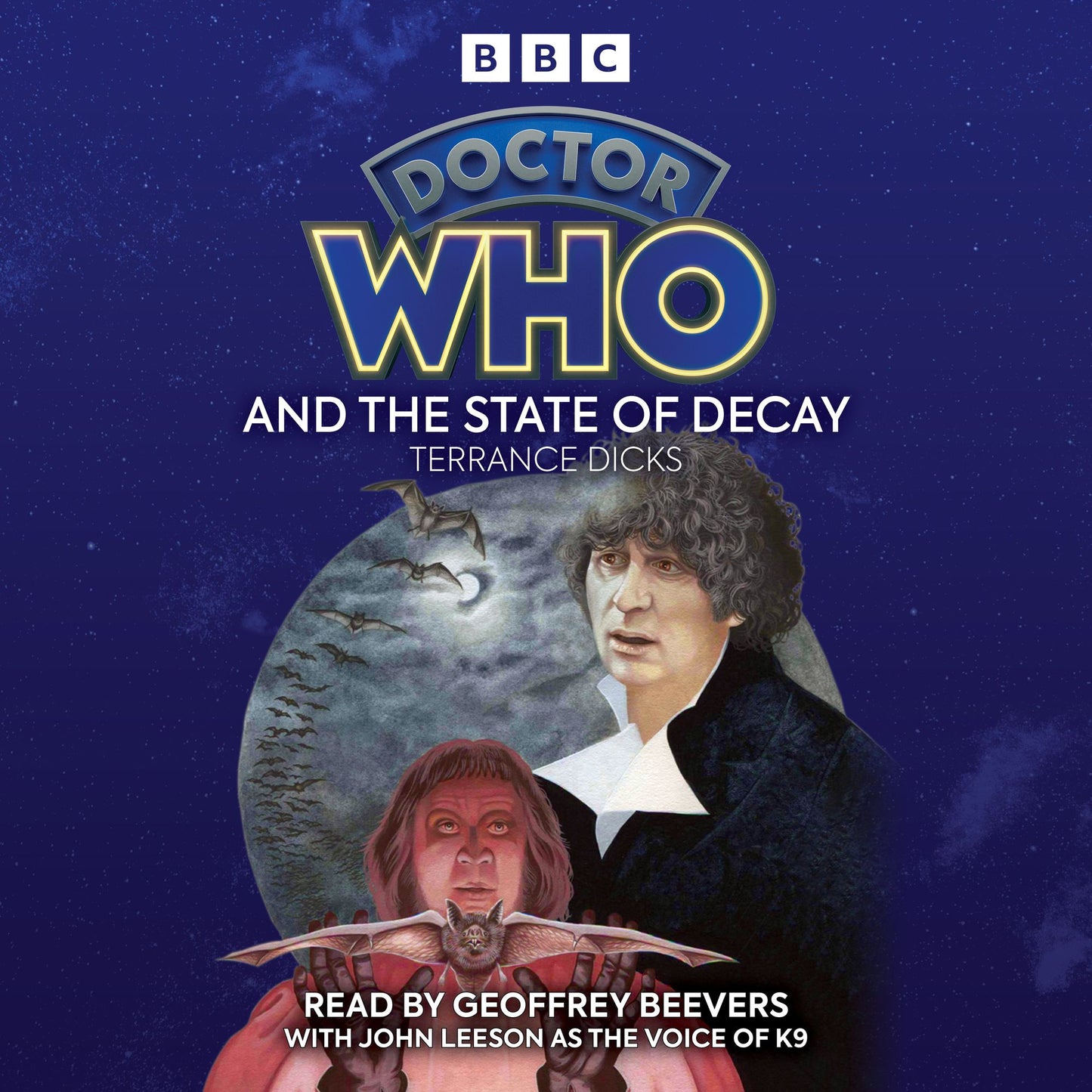 Doctor Who and the State of Decay: A 4th Doctor novelisation