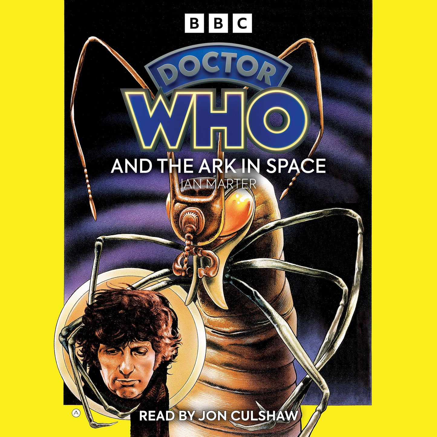 Doctor Who and the Ark in Space: A 4th Doctor novelisation
