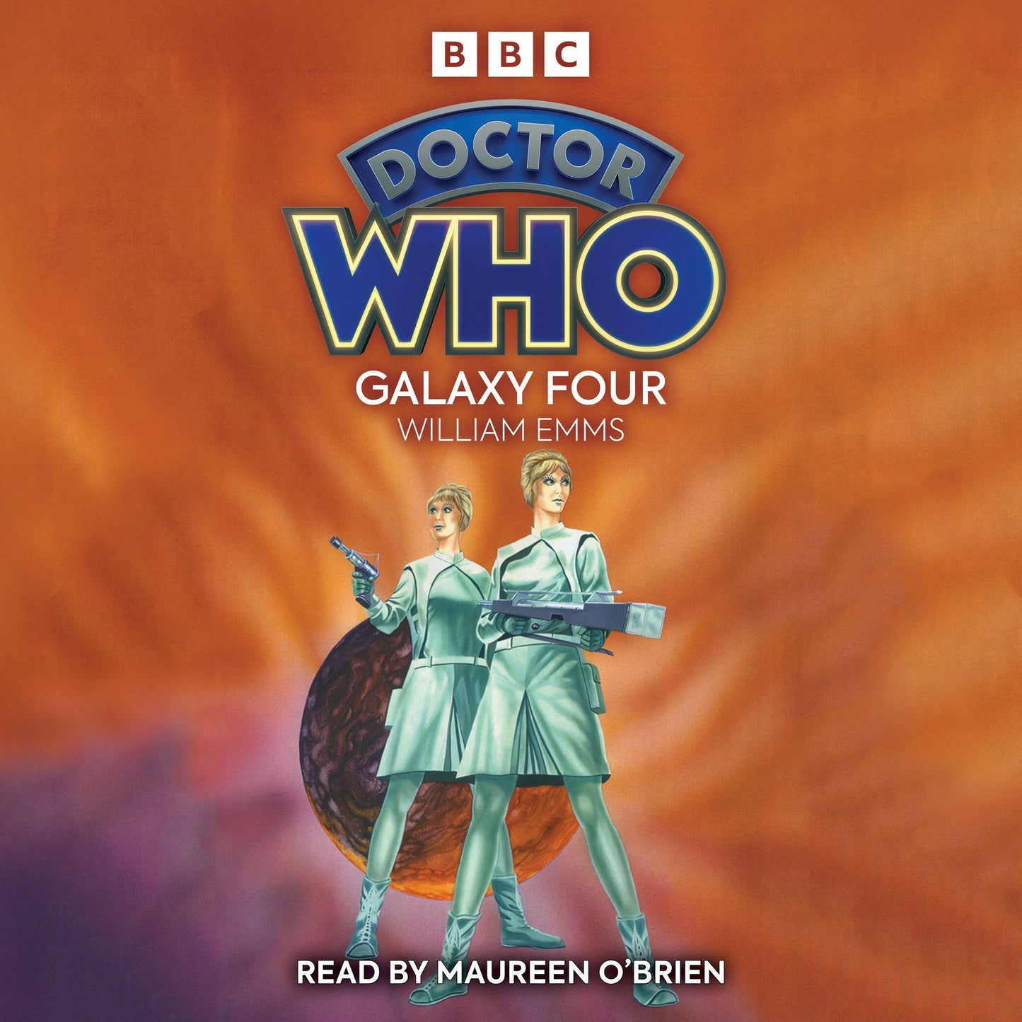 Doctor Who: Galaxy Four: 1st Doctor Novelisation