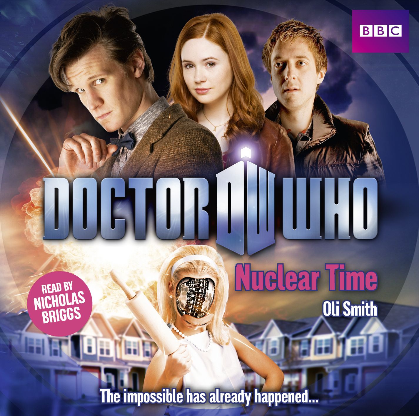 Doctor Who: Nuclear Time: The impossible has already happened...