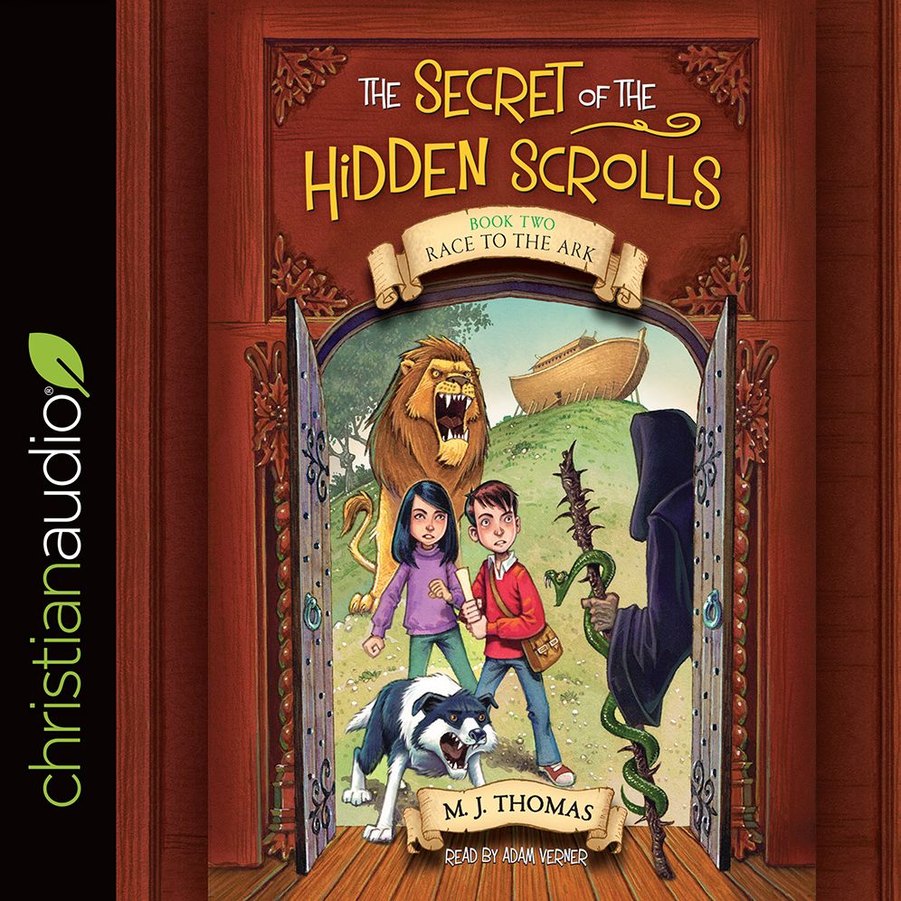 Race to the Ark: The Secret of the Hidden Scrolls, Book 2