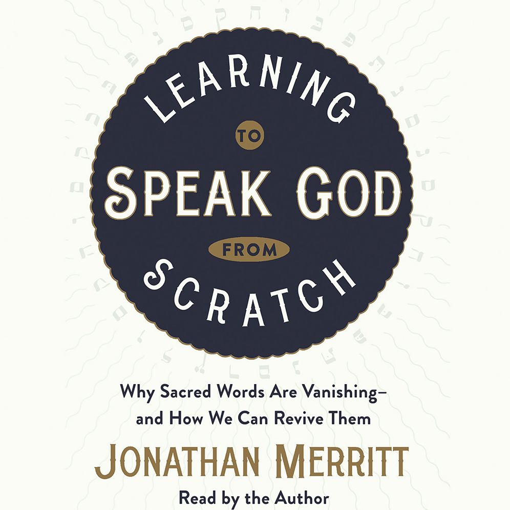Learning to Speak God from Scratch: Why Sacred Words Are Vanishing-and How We Can Revive Them
