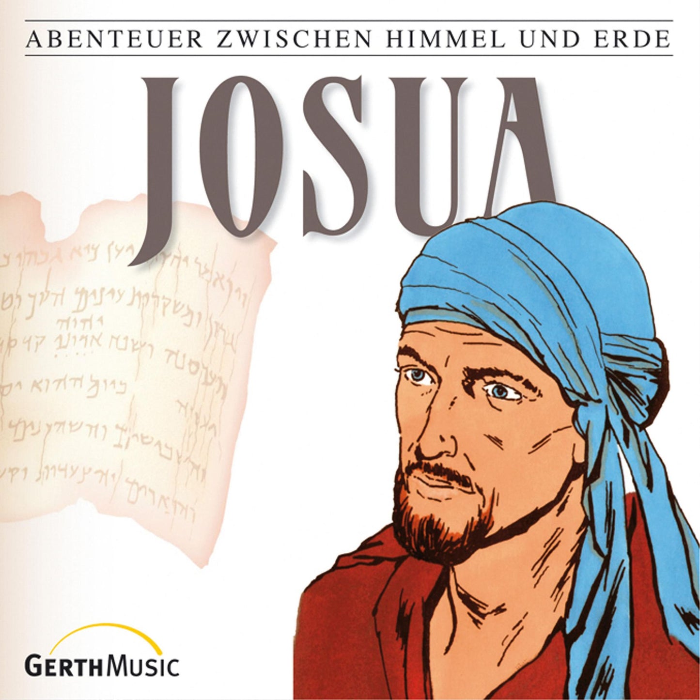 Josua (Abenteuer zwischen Himmel und Erde 7): Hörspiel (Abridged)