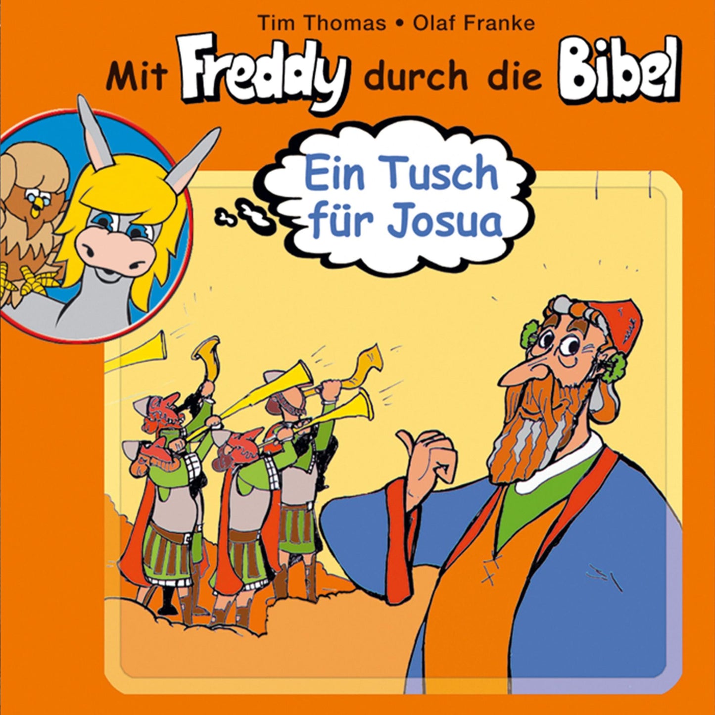Ein Tusch für Josua (Mit Freddy durch die Bibel 5) : Ein musikalisches Hörspiel (Abridged)