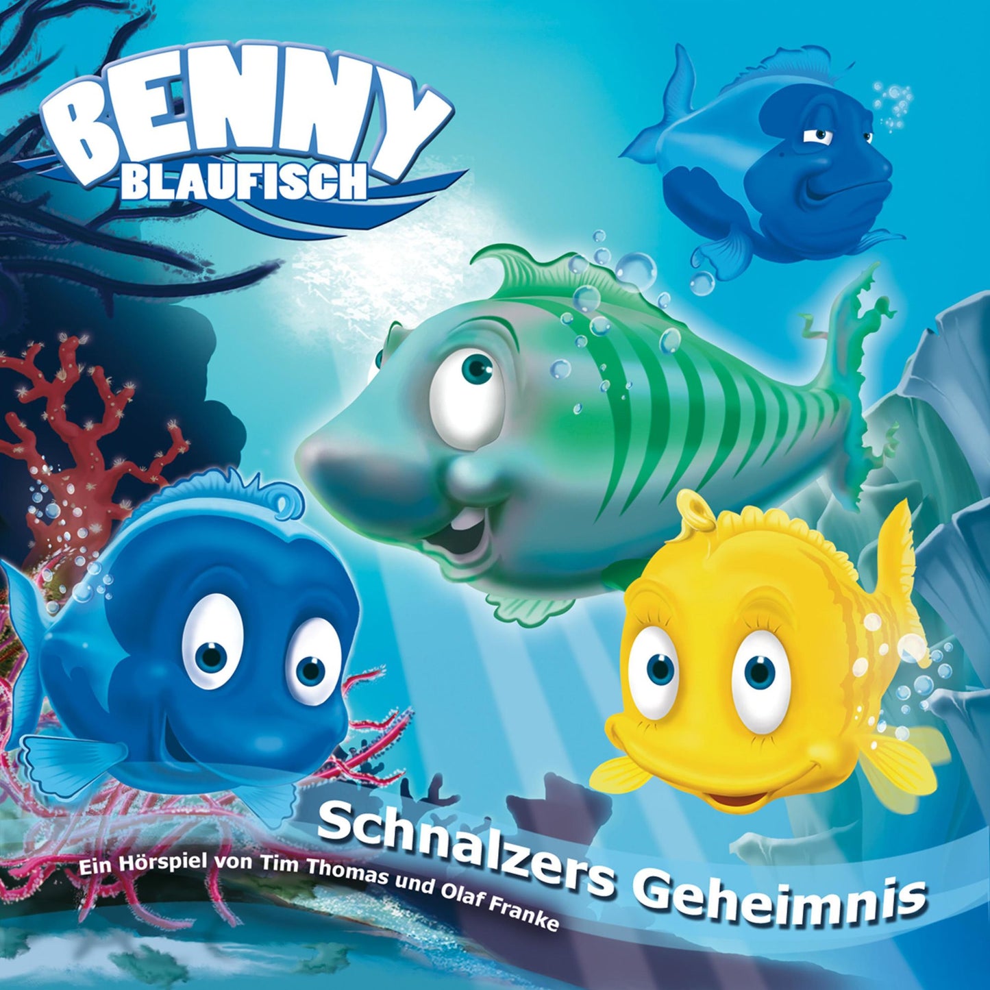 Schnalzers Geheimnis (Benny Blaufisch 5): Kinder-Hörspiel (Abridged)
