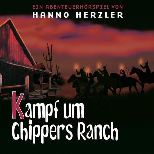 Kampf um Chippers Ranch (Wildwest-Abenteuer 24): Kinder-Hörspiel (Abridged)