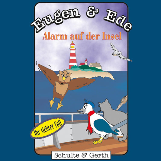 Alarm auf der Insel (Eugen & Ede - Ihr siebter Fall): Ein musikalisches Kinder-Hörspiel (Abridged)