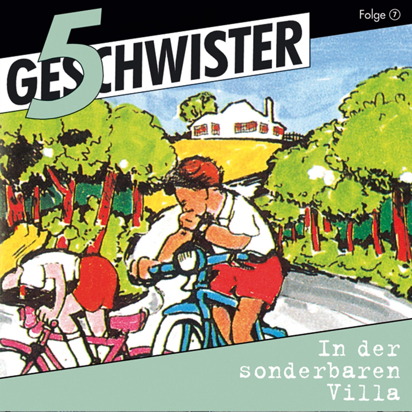 In der sonderbaren Villa (5 Geschwister 7): Kinder-Hörspiel (Abridged)