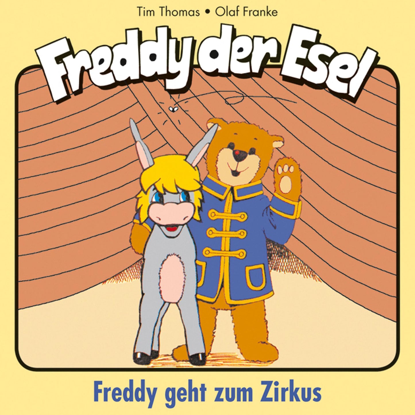 Geht zum Zirkus (Freddy der Esel 6) : Ein musikalisches Hörspiel (Abridged)