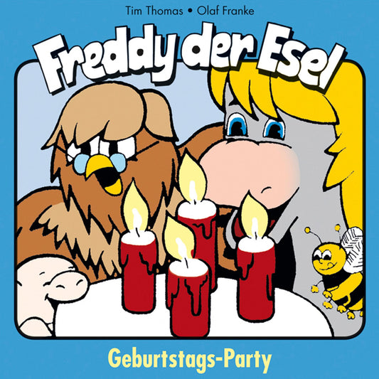Geburtstags-Party (Freddy der Esel 4 ): Ein musikalisches HÃ¶rspiel (Abridged)