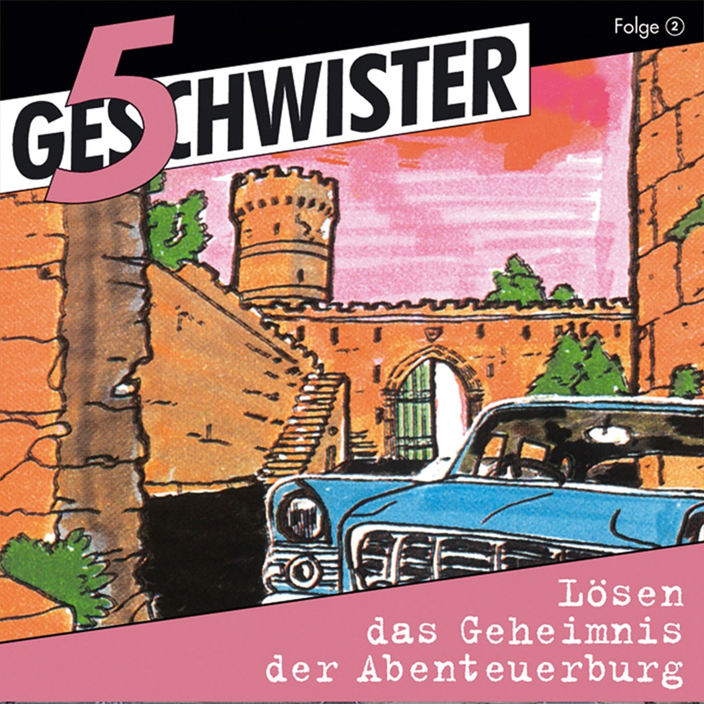 5 Geschwister lösen das Geheimnis der Abenteuerburg (5 Geschwister 2): Kinder-Hörspiel (Abridged)