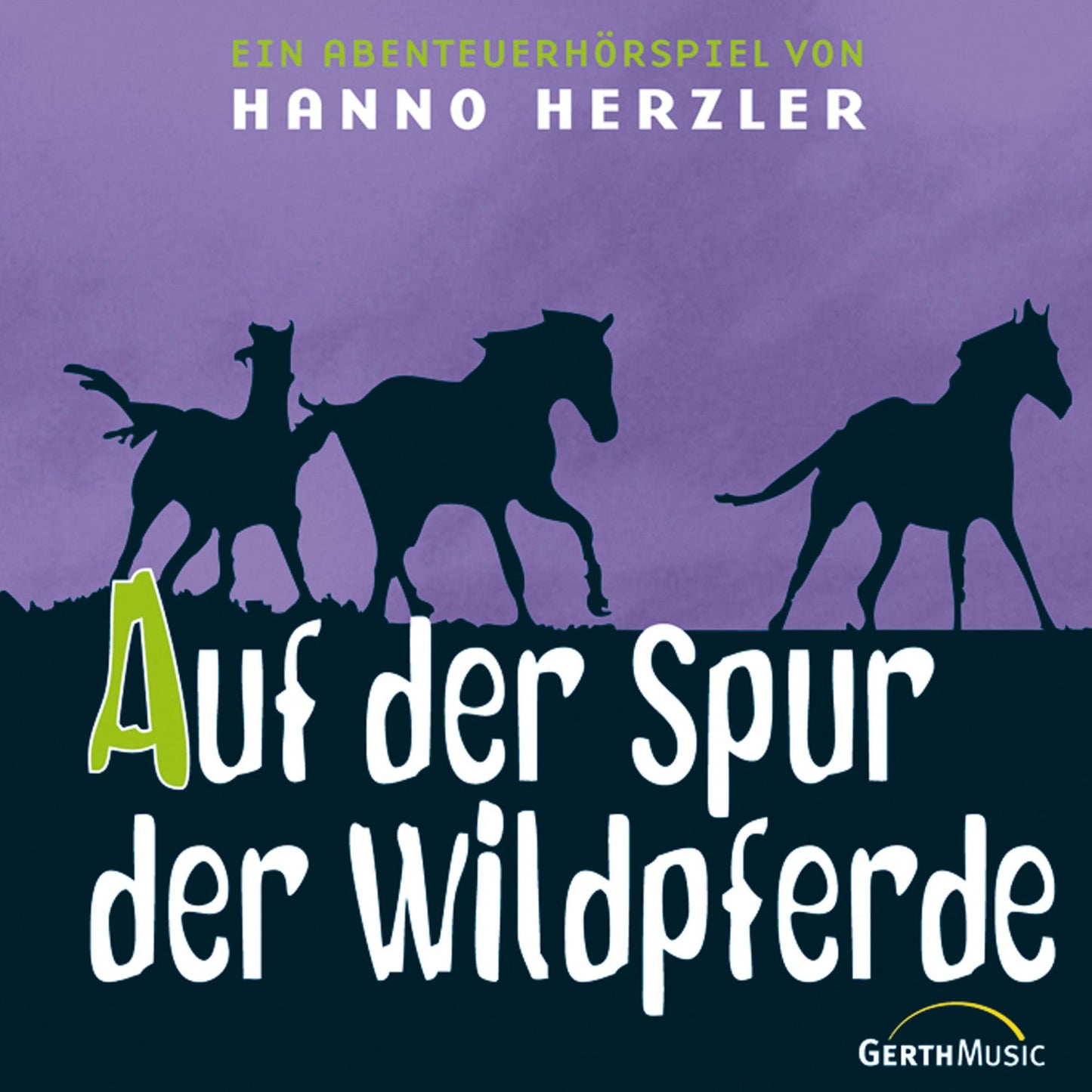 Auf der Spur der Wildpferde (Wildwest-Abenteuer 1): Kinder-Hörspiel (Abridged)