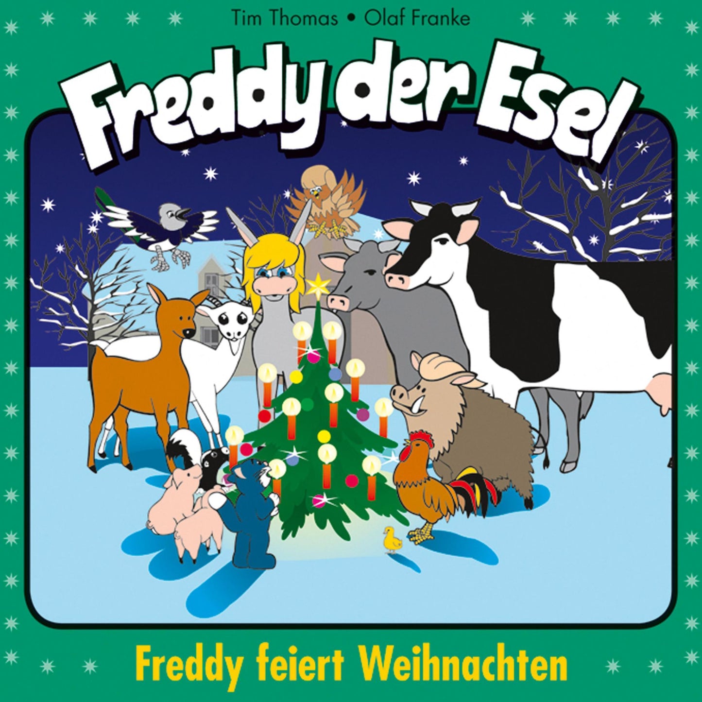 Freddy feiert Weihnachten (Freddy der Esel 26) : Ein musikalisches Hörspiel (Abridged)