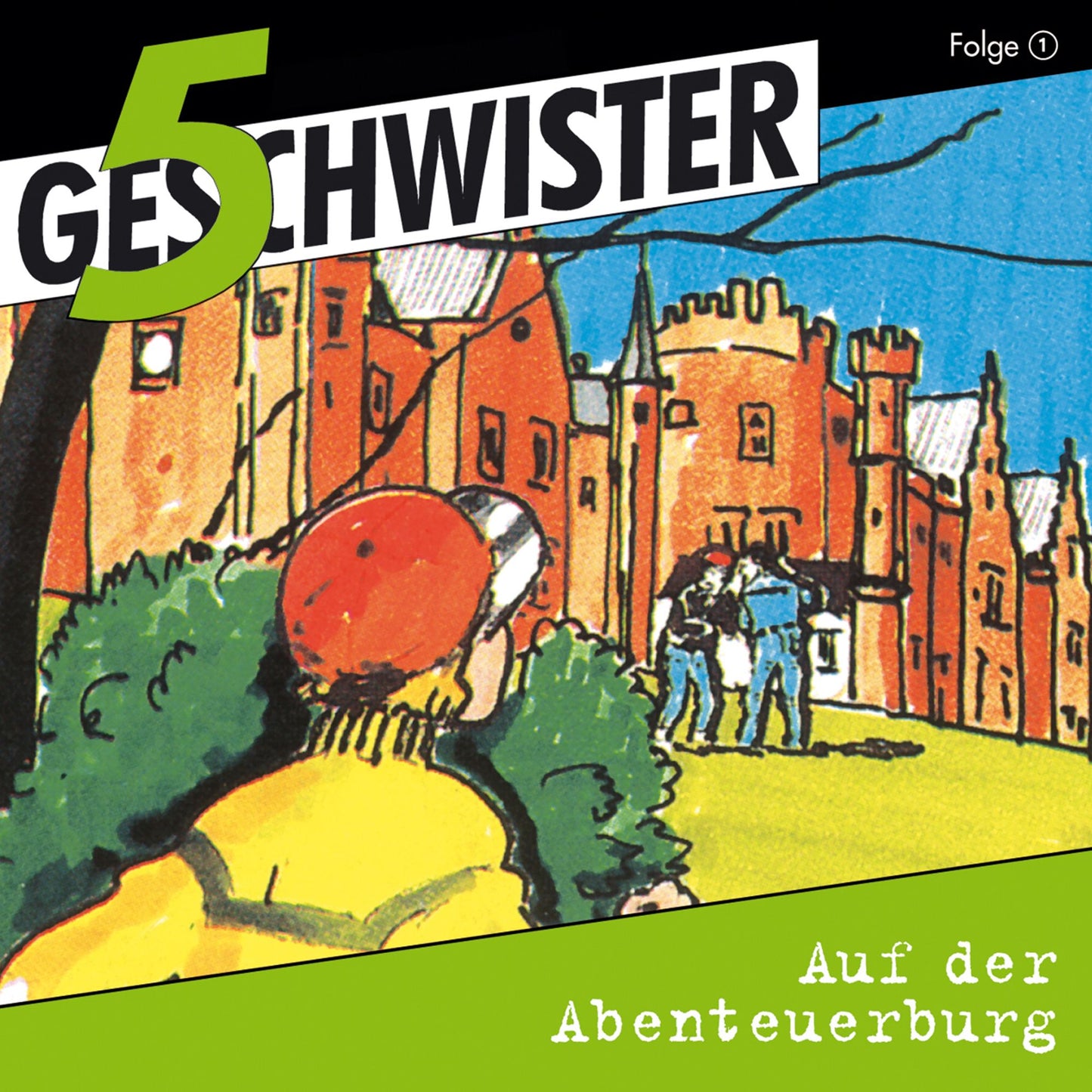 Auf der Abenteuerburg (5 Geschwister 1): Kinder-Hörspiel