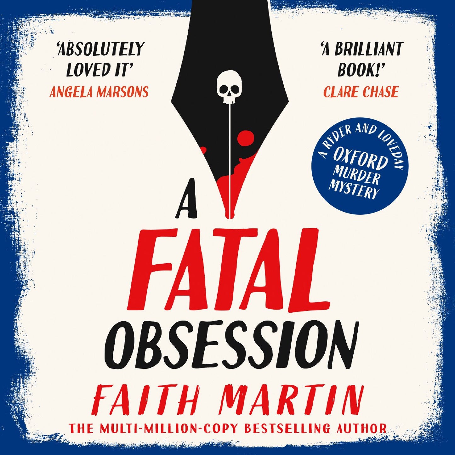 Fatal Obsession, A (Ryder and Loveday, Book 1): Ryder & Loveday Mysteries, Book 1