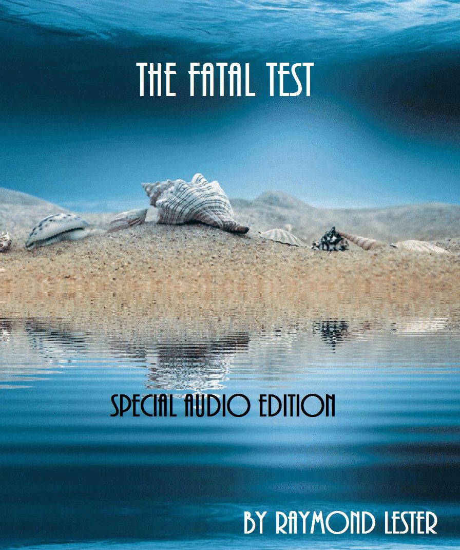 The Fatal Test
