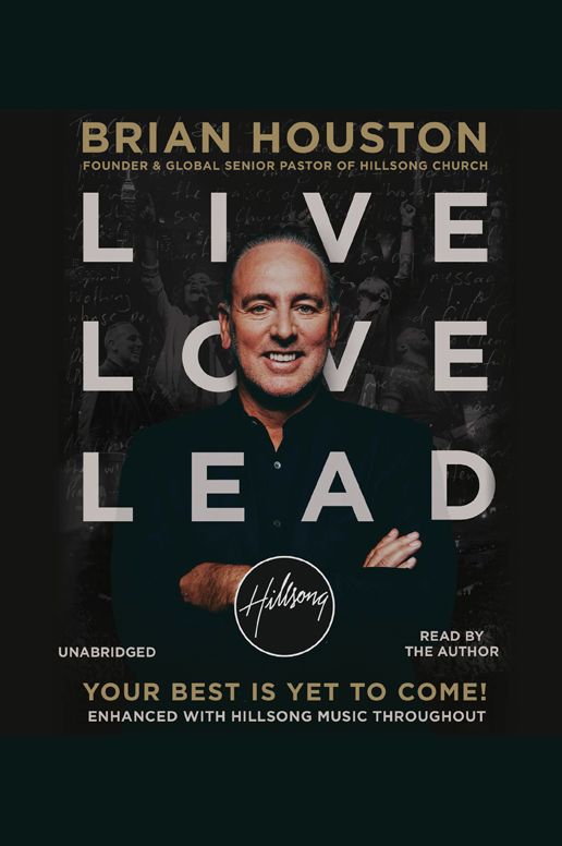 Live Love Lead: Your Best Is Yet to Come!