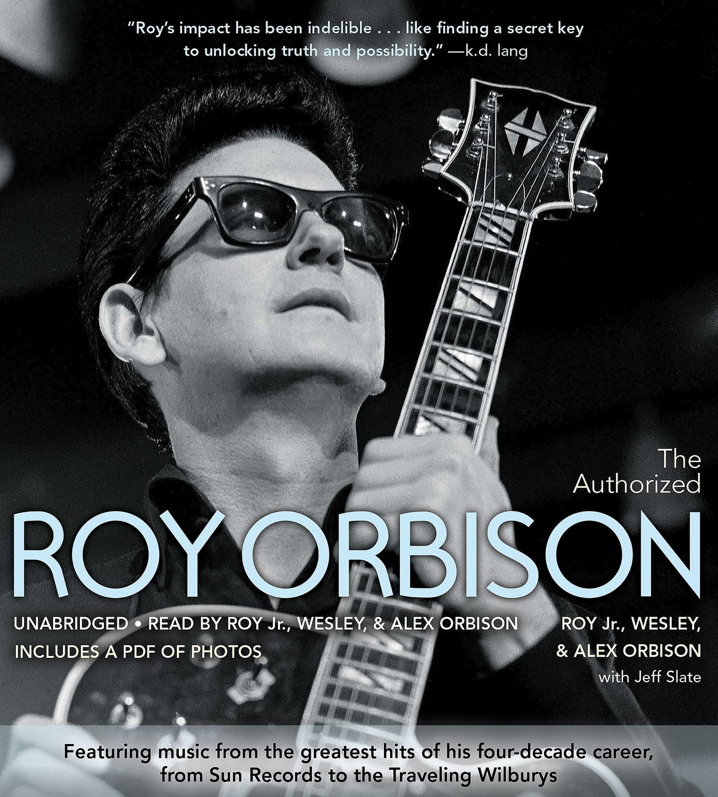 The Authorized Roy Orbison: The Authorized Biography
