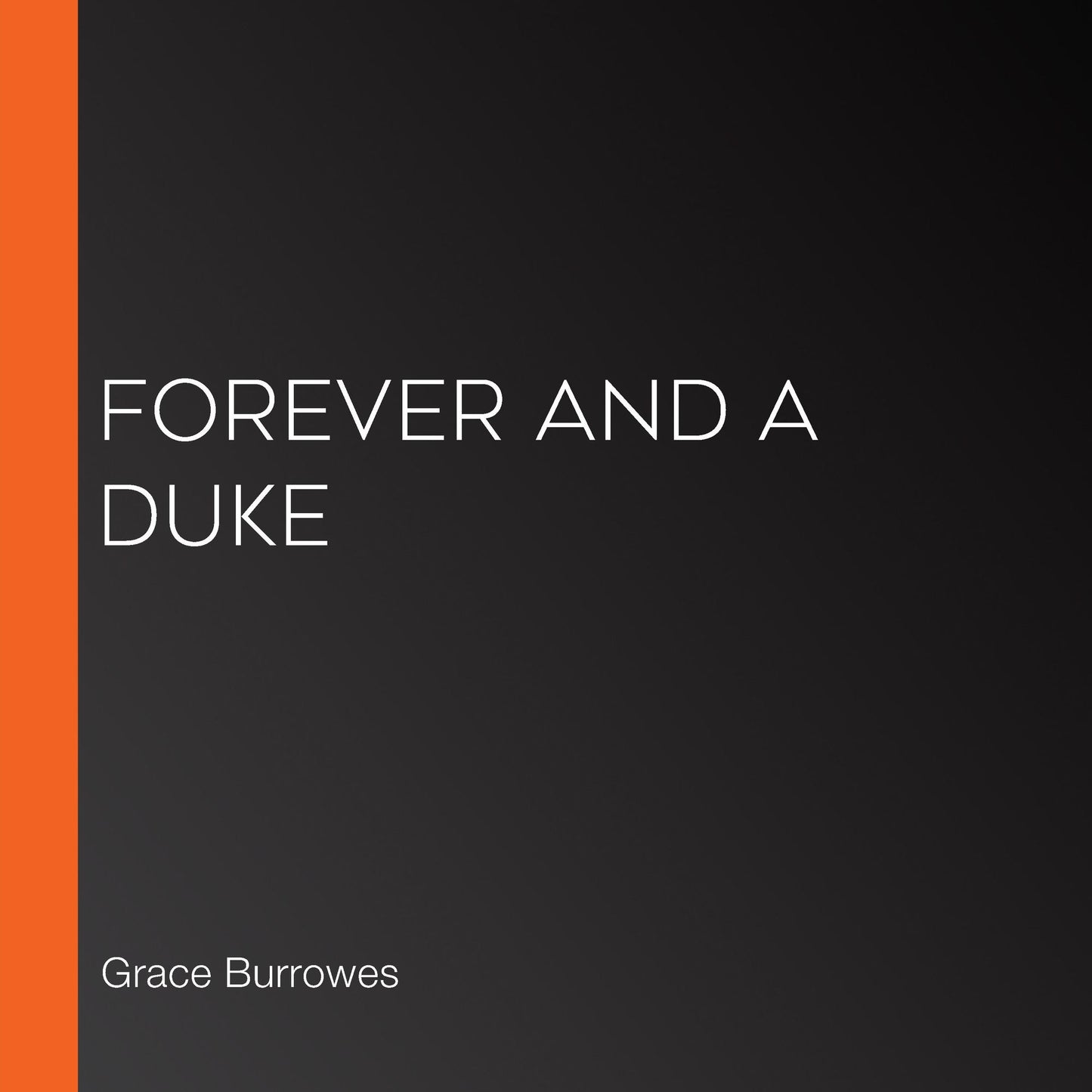 Forever and a Duke