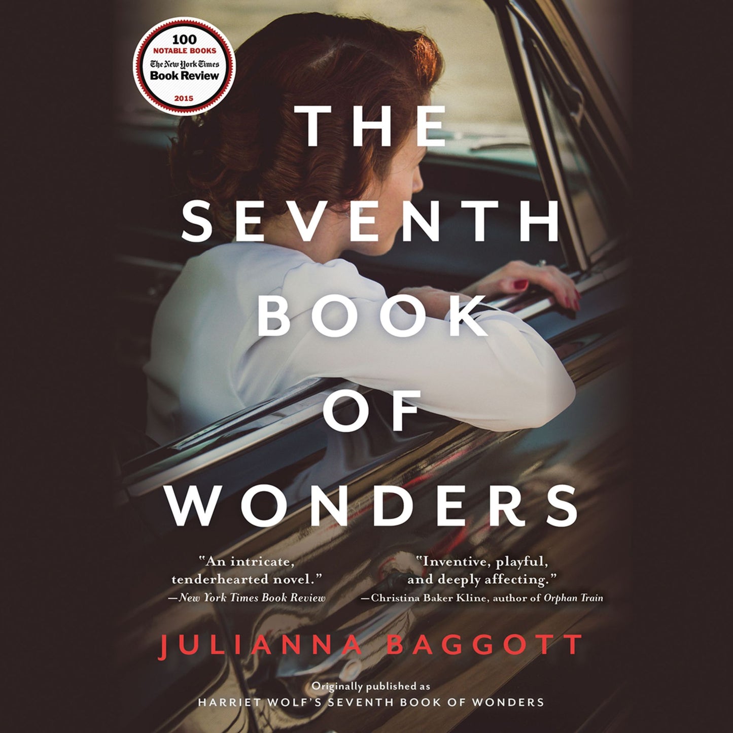 Harriet Wolf's Seventh Book of Wonders: A Novel