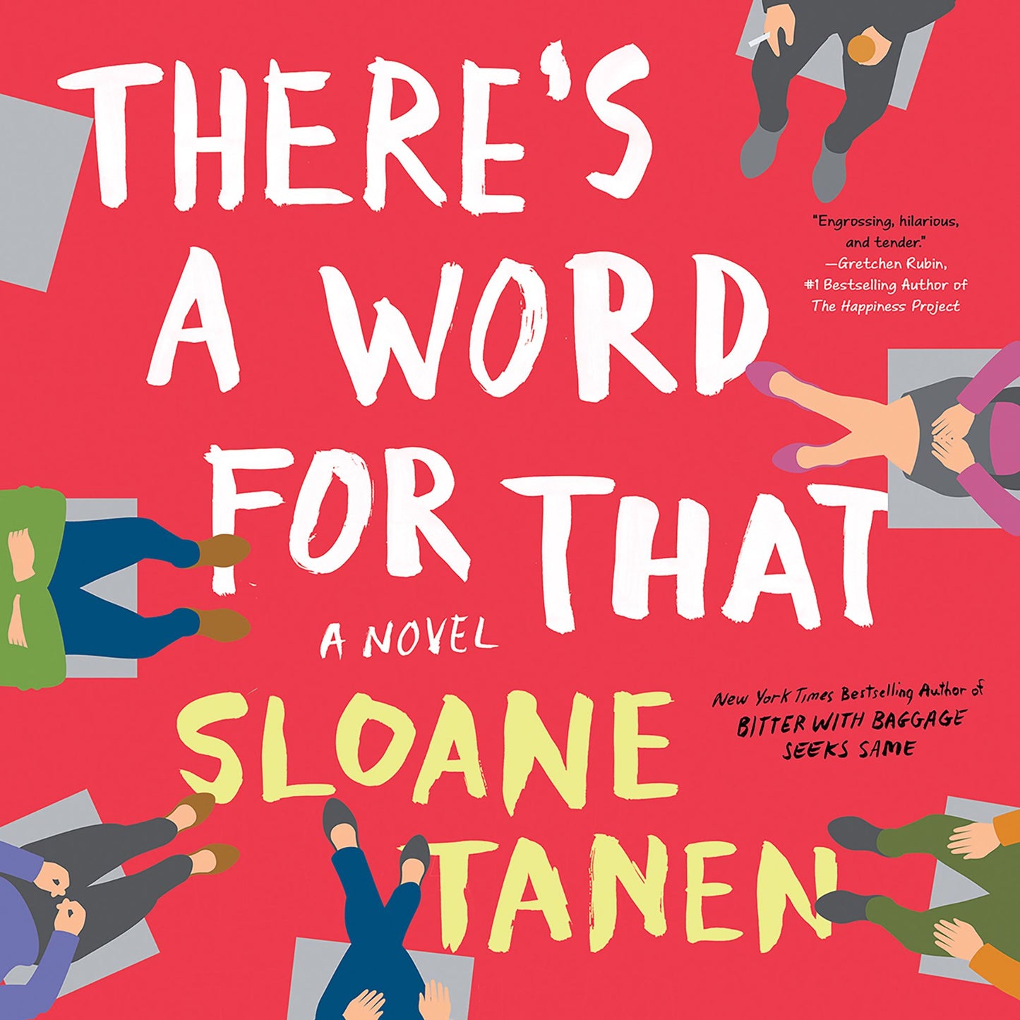 There's a Word for That: A Novel