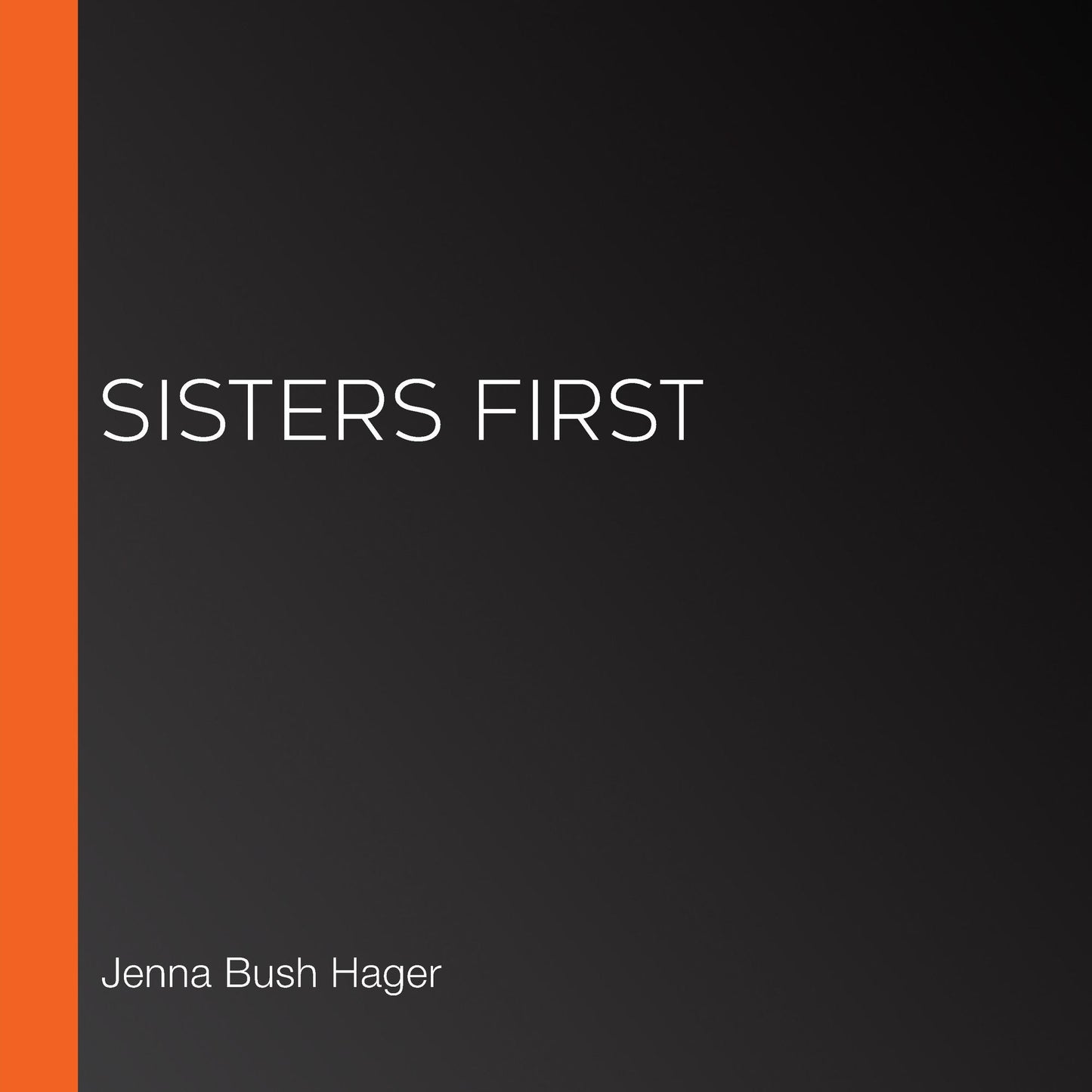 Sisters First