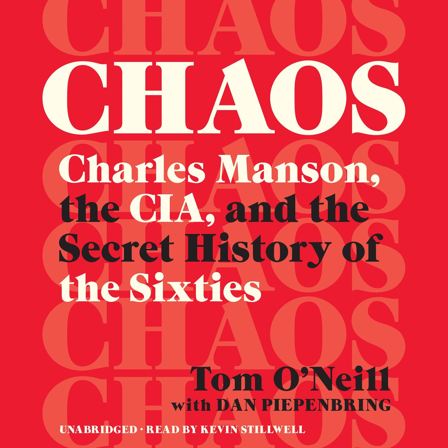 Chaos : Charles Manson, the CIA, and the Secret History of the Sixties