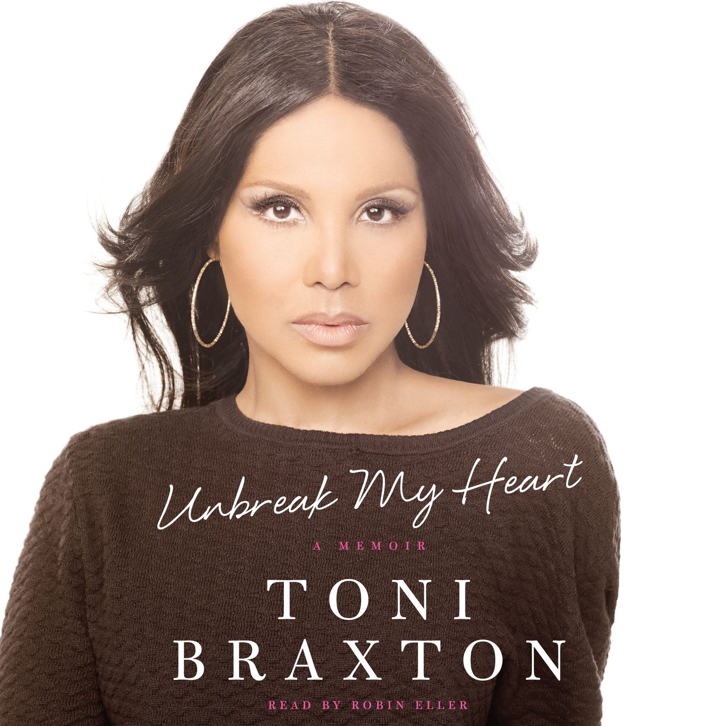 Unbreak My Heart: My Story of Redemption