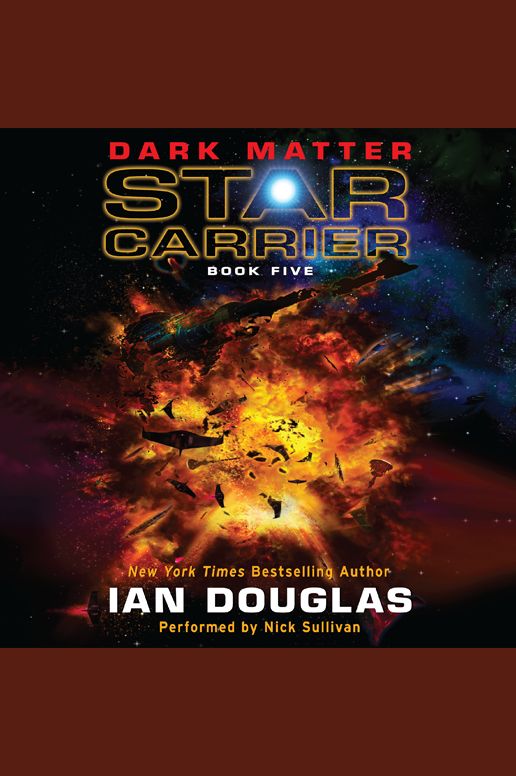 Dark Matter: Star Carrier: Book Five