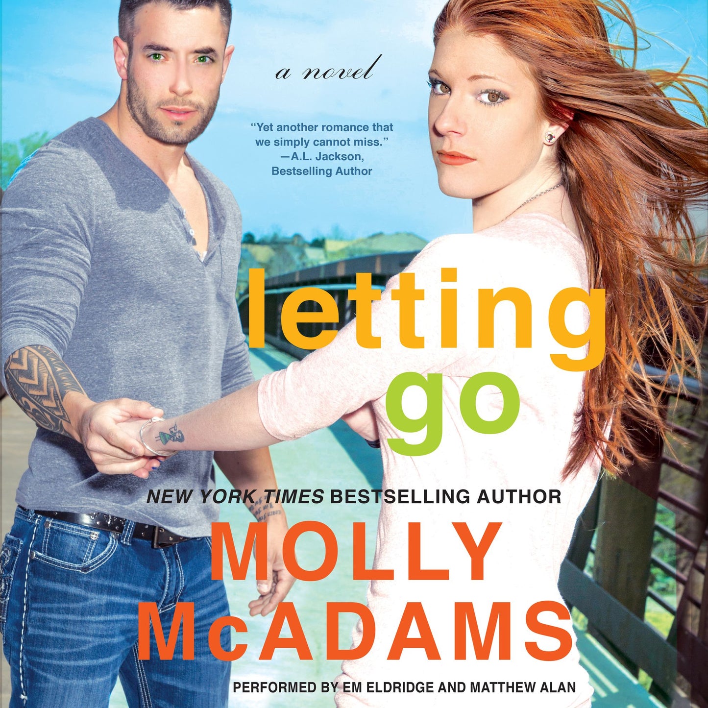 Letting Go: A Novel