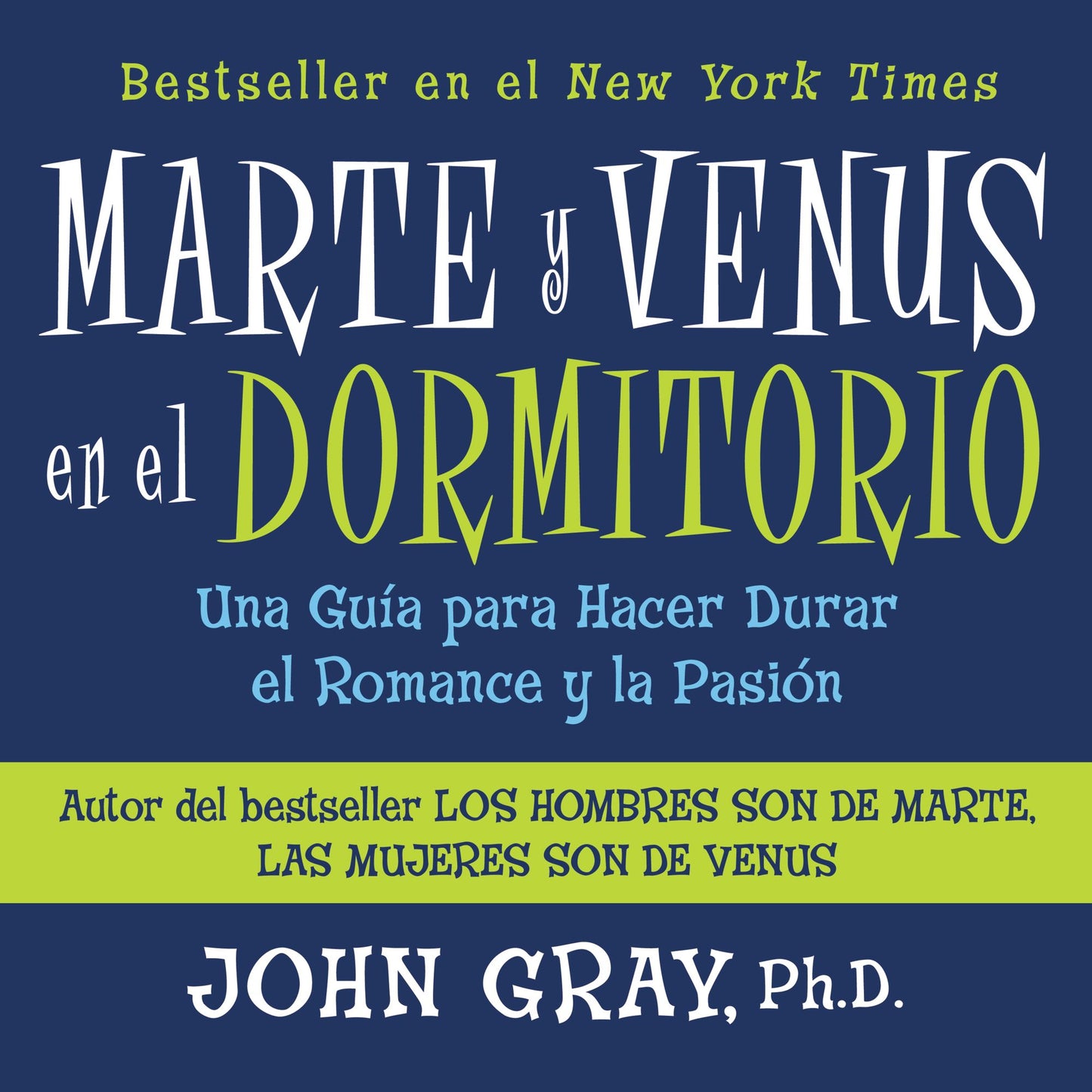 Marte Y Venus En El Dormitorio (Abridged)