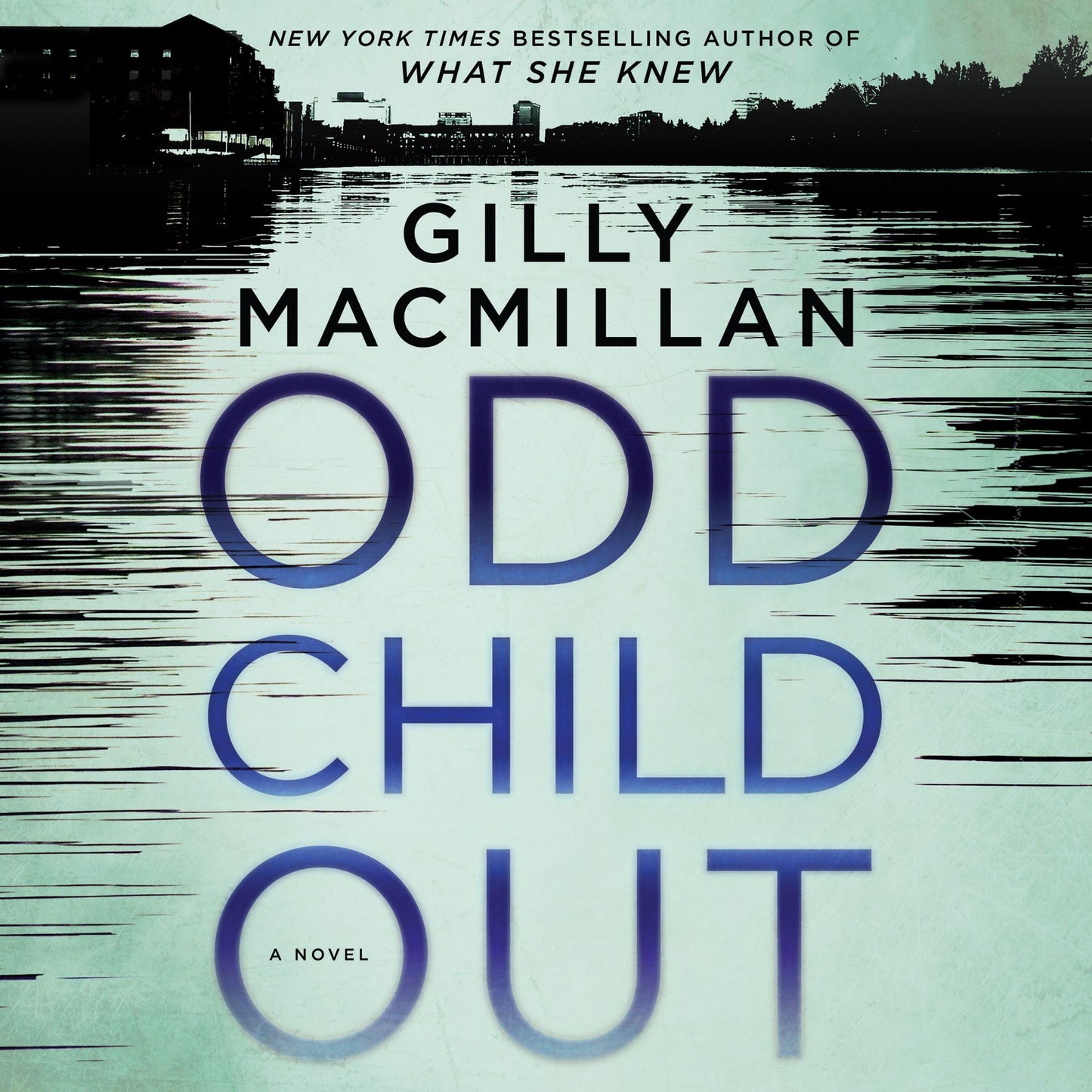 Odd Child Out: A Novel