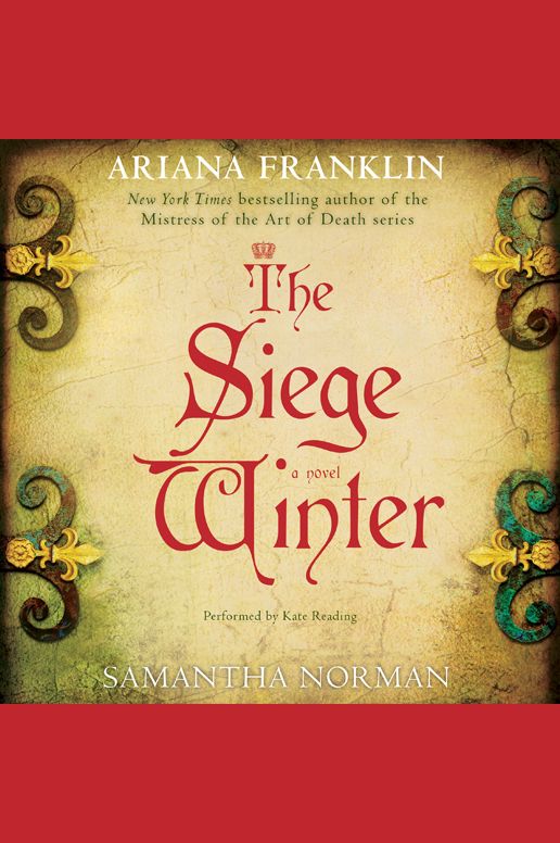 The Siege Winter: A Novel