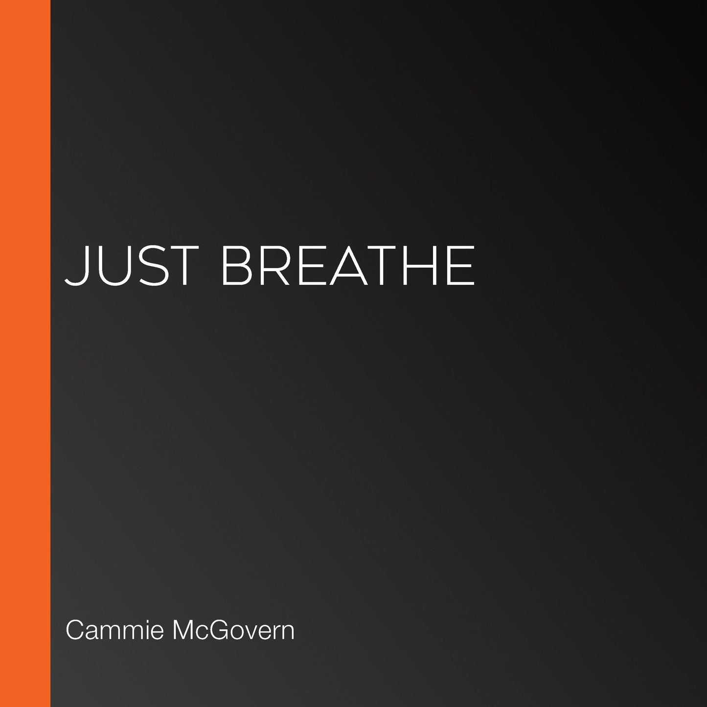 Just Breathe