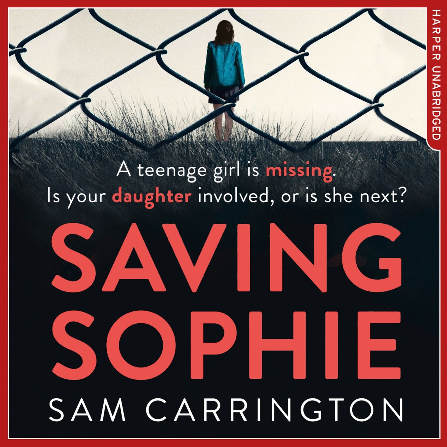 Saving Sophie: A Gripping Psychological Thriller With a Brilliant Twist